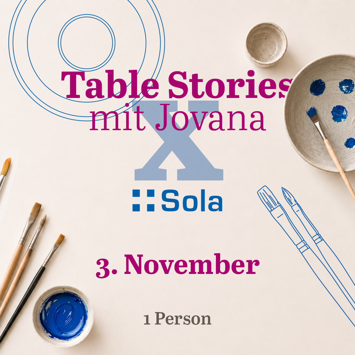 Table Stories mit Jovana x Sola – 3. November